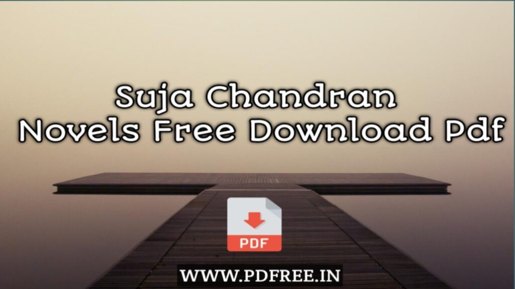 Suja Chandran Novels Free Download Pdf