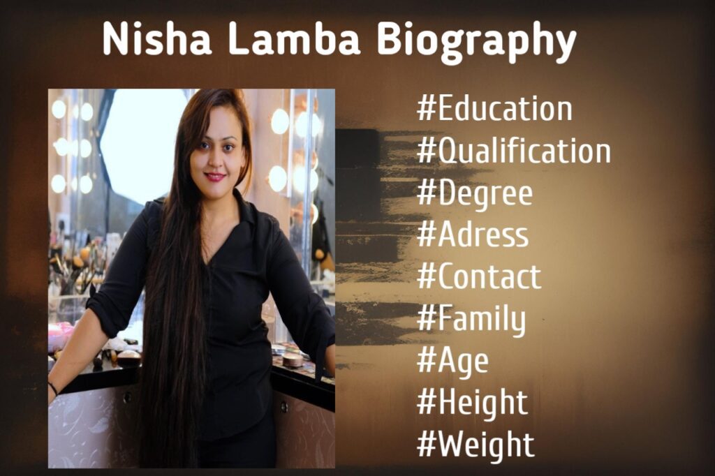 Nisha Lamba Biography in Hindi